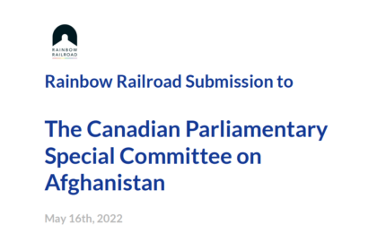 Rainbow Railroad Submission to the Canadian Parliamentary...