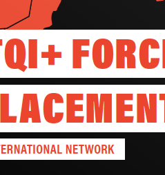 LGBTQI+ Forced Displacement: Building an International...